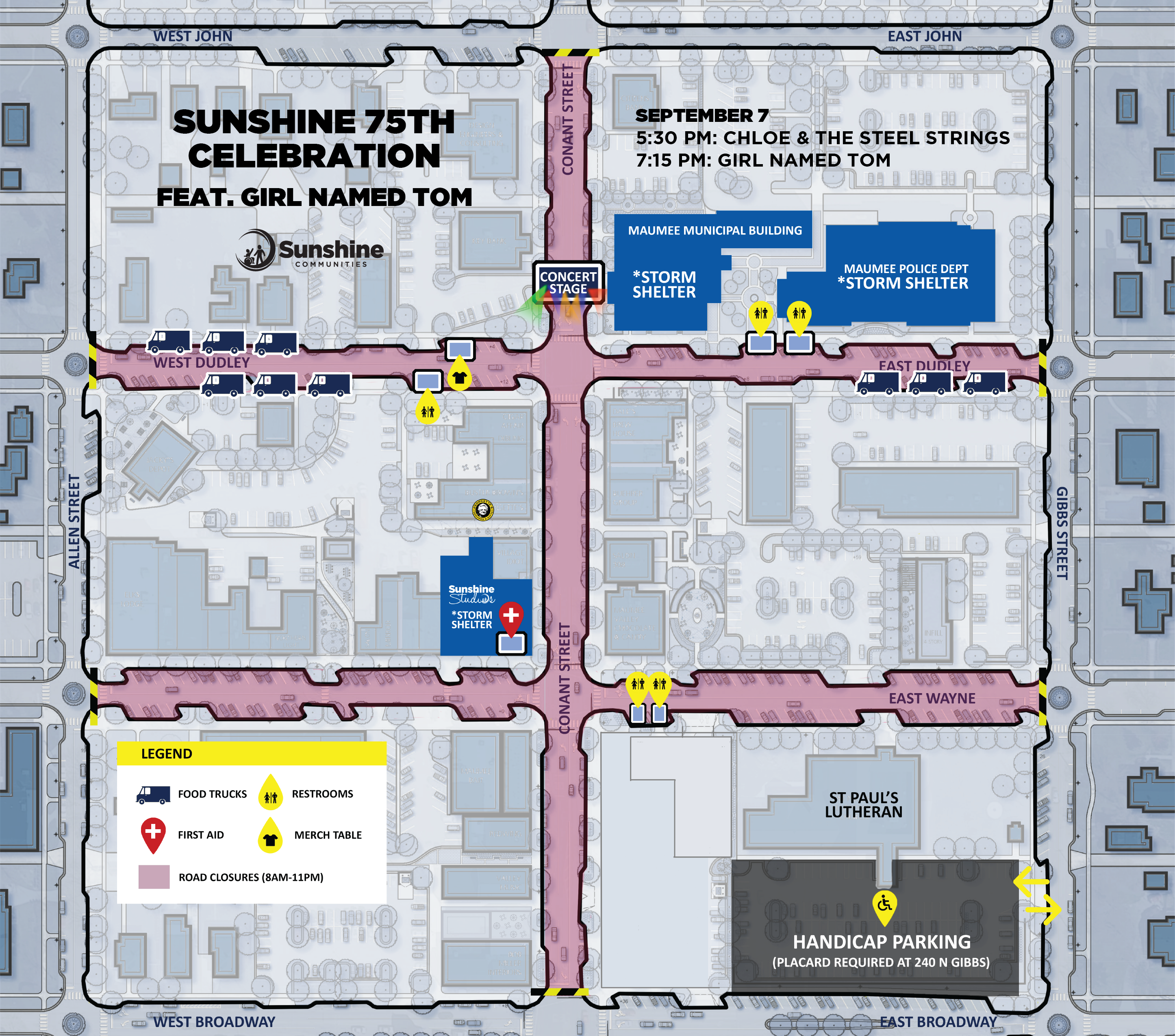 A map of the Sunshine 75th Celebration featuring Girl Named Tom, showing the event layout in Uptown Maumee. The concert stage is located at the intersection of West Dudley Street and Conant Street. Food trucks are located along West Dudley Street, near Allen Street. Restrooms are marked near the Maumee Municipal Building and along East Dudley Street. Handicap parking is available at St. Paul's Lutheran Church, with placard parking required at 240 N Gibbs Street. First aid and the merchandise table are located near the Sunshine headquarters. Road closures are marked in pink, covering sections of West Dudley, East Dudley, and Conant Street. Storm shelters are noted at the Maumee Municipal Building and Maumee Police Department.