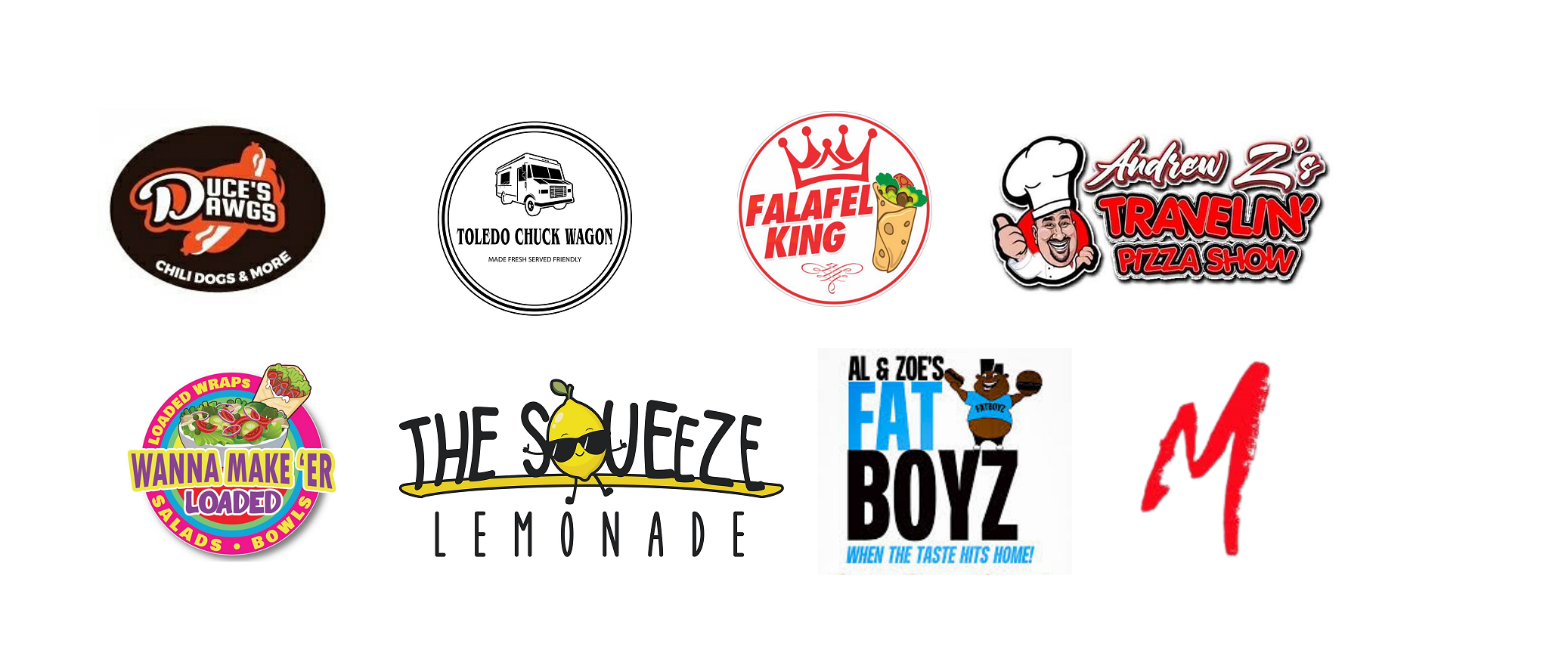 "Logos of various food trucks, including Duce's Dawgs, Toledo Chuck Wagon, Falafel King, Andrew Z's Travelin' Pizza Show, Wanna Make 'Er Loaded, The Squeeze Lemonade, Al & Zoe's Fat Boyz, and another with a red 'M' logo."