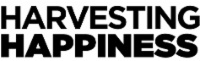 lack text in bold all caps reading “HARVESTING HAPPINESS” on a white background.